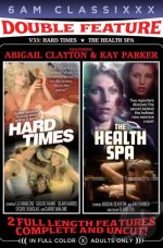 Double Feature 33 Hard Times The Health Spa