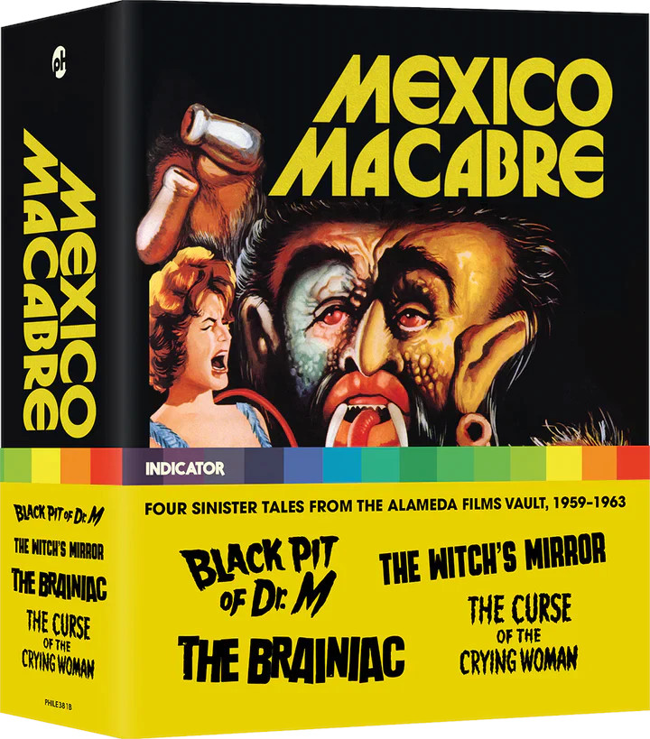 Mexico Macabre Four Sinister Tales from the Alameda Films Vault 1959 1963
