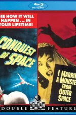 Conquest of Space I Married a Monster from Outer Space