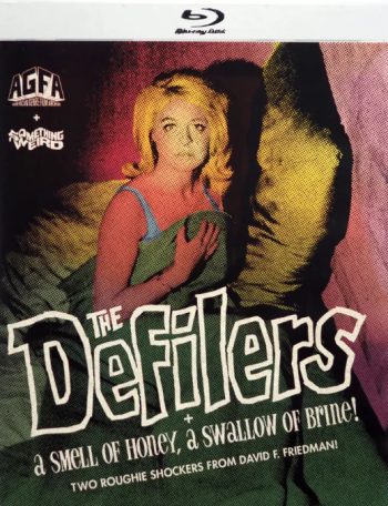 The Defilers + A Smell of Honey, A Swallow of Brine