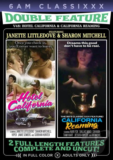 Double Feature 47 : Hotel California & California Reaming