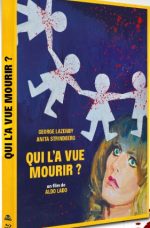 Qui l'a vue mourir ?