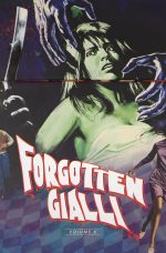 Forgotten Gialli: Volume Six