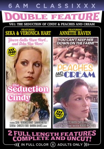 Double Feature 61 The Seduction Of Cindy & Peaches And Cream