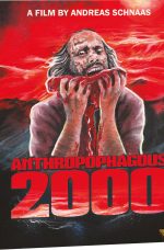 Anthropophagous 2000