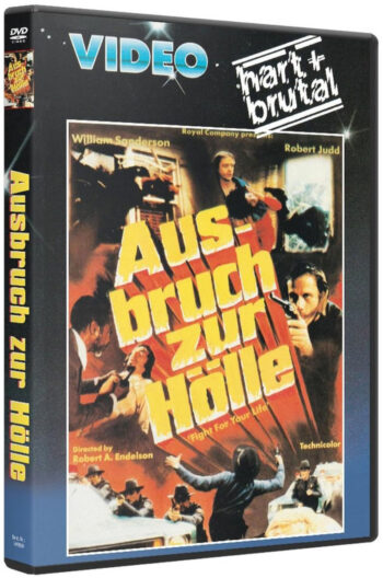 Ausbruch zur Hölle