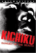 KICHIKU BANQUET OF THE BEASTS