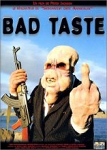 Bad Taste EPUISE/OUT OF PRINT