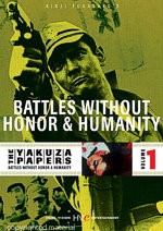 BATTLES WITHOUT HONOR AND HUMANITY