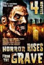 HORROR RISES FROM THE GRAVE (4 MOVIE SET)
