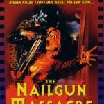 The NAILGUN MASSACRE