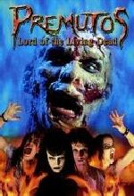 PREMUTOS LORD OF THE LIVING DEAD