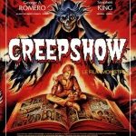 Creepshow EPUISE/OUT OF PRINT