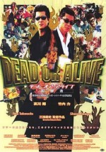 DEAD OR ALIVE