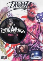 TOXIC AVENGER 1 EPUISE/OUT OF PRINT