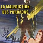 La Malédiction des Pharaons EPUISE/OUT OF PRINT