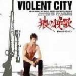 VIOLENT CITY