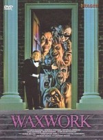 WAXWORK (SPECIAL EDITION) EPUISE/OUT OF PRINT