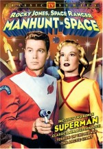 MANHUNT IN SPACE ROCKY JONES SPACE RANGER