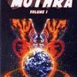 REBIRTH OF MOTHRA VOL1