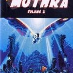 REBIRTH OF MOTHRA VOL2