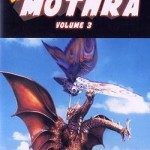 REBIRTH OF MOTHRA VOL3