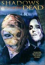 SHADOWS OF THE DEAD