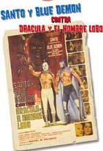 SANTO AND BLUE DEMON VS. DRACULA AND THE WOLFMAN