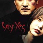 SAY YES