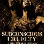 SUBCONSCIOUS CRUELTY DELUXE EDITION EPUISE/OUT OF PRINT