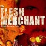 FLESH MERCHANT