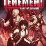 Tenement Game of Survival