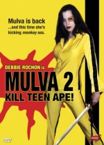 Mulva 2 : Kill Teen Ape