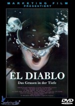 El Diablo Das Grauen in der Tiefe