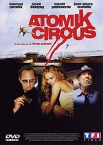 Atomik Circus - Le retour de James Bataille