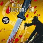 The Case Of The Scorpion's Tail