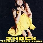 Shock - Transfert Suspence Hypnos