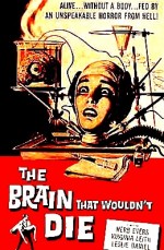 Brain That Wouldn't Die