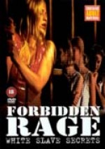 Forbidden Rage - White Slave Secrets