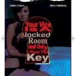 Your Vice Is a Locked Room and Only I Have the Key EPUISE/OUT OF PRINT