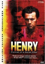 Henry: Portrait of a Serial Killer (20th Anniversary Edition)