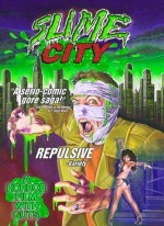Slime City Double Feature