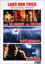 Lars Von Trier - The Europe Trilogy : Element of Crime, Epidemic, Europa