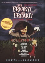 Live Freaky! Die Freaky! (with cd)