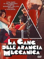 La Gang Dell'Arancia Meccanica