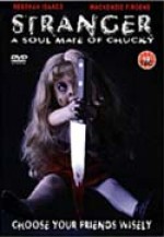 Stranger - A Soul Mate Of Chucky
