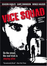 Vice Squad EPUISE/OUT OF PRINT