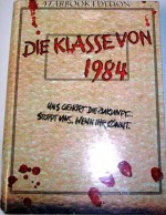 Die Klasse von 1984