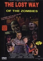 The Lost Way of the Zombies