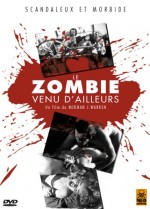 Le zombie venu d'ailleurs